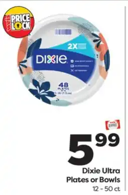 Weis Markets Dixie Ultra Plates or Bowls offer