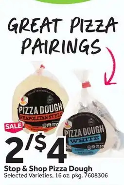 Stop&Shop Stop & Shop Pizza Dough offer