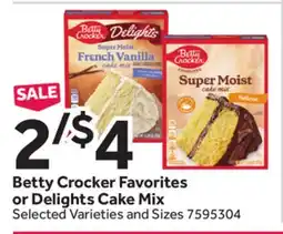 Stop&Shop Betty Crocker Favorites or Delights Cake Mix offer