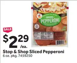 Stop&Shop Stop & Shop Sliced Pepperoni offer