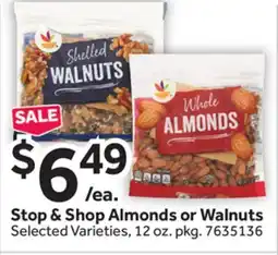 Stop&Shop Stop & Shop Almonds or Walnuts offer