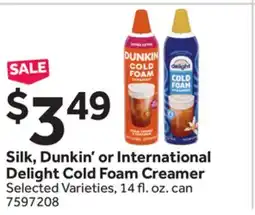 Stop&Shop Silk, Dunkin' or International Delight Cold Foam Creamer offer