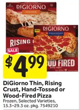 Stop&Shop DiGiorno Thin, Rising Crust, Hand-Tossed or Wood-Fired Pizza offer