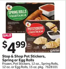 Stop&Shop Stop & Shop Pot Stickers, Spring or Egg Rolls offer