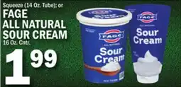 C Town FAGE ALL NATURAL SOUR CREAM 16 Oz. Cntr offer