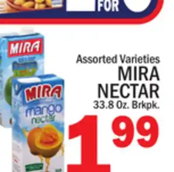 C Town MIRA NECTAR offer