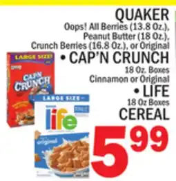 C Town QUAKER, CAP'N CRUNCH, LIFE CEREAL offer