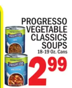 C Town PROGRESSO VEGETABLE CLASSICS SOUPS offer