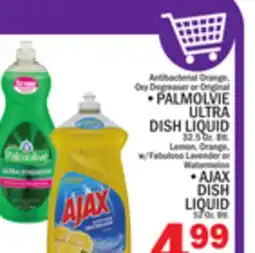 C Town PALMOLVIE ULTRA DISH LIQUID 32.5 Oz. Btl, AJAX DISH LIQUID 52 Oz. Btl offer