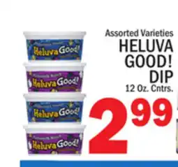 C Town HELUVA GOOD! DIP offer