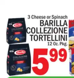 C Town BARILLA COLLEZIONE TORTELLINI offer