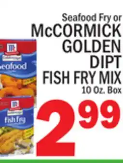 C Town McCORMICK GOLDEN DIPT FISH FRY MIX offer