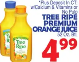 Bravo Supermarkets TREE RIPE PREMIUM ORANGE JUICE offer