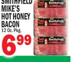 Bravo Supermarkets SMITHFIELD MIKE'S HOT HONEY BACON offer