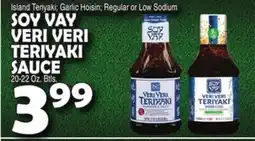 Bravo Supermarkets SOY VAY VERI TERIYAKI SAUCE 20-22 Oz. Btls offer