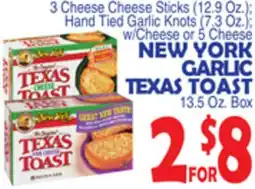 Bravo Supermarkets NEW YORK GARLIC TEXAS TOAST 13.5 Oz. Box offer
