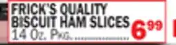 Bravo Supermarkets FRICK'S QUALITY BISCUIT HAM SLICES offer