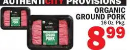 Bravo Supermarkets ORGANIC GROUND PORK offer