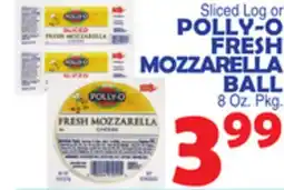 Bravo Supermarkets POLLY-O FRESH MOZZARELLA BALL 8 Oz. Pkg offer