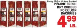 Bravo Supermarkets PRAIRIE FRESH DRY RUBBED PORK LOIN BACKRIBS offer