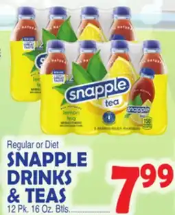 Bravo Supermarkets SNAPPLE DRINKS & TEAS offer