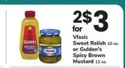 Safeway Vlasic Sweet Relish or Gulden's Spicy Brown Mustard offer