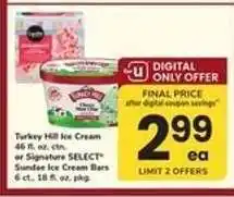 Safeway Turkey Hill Ice Cream or Signature SELECT Sundae Ice Cream Bars offer