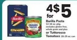 Safeway Barilla Pasta or Tuttorosso Tomatoes offer