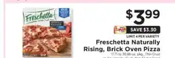 ShopRite Freschetta Naturally Rising, Brick Oven Pizza offer