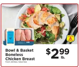 ShopRite Bowl & Basket Boneless Chicken Breast offer