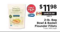 ShopRite Bowl & Basket Flounder Fillets offer