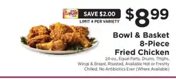 ShopRite Bowl & Basket 8-Piece Fried Chicken offer