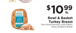 ShopRite Bowl & Basket Turkey Breast offer