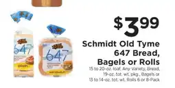 ShopRite Schmidt Old Tyme 647 Bread, Bagels or Rolls offer
