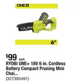 The Home Depot RYOBI ONE+ 18V 6 in. Cordless Battery Compact Pruning Mini Chainsaw (Tool Only) offer