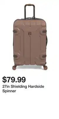 TJ Maxx 27in Shielding Hardside Spinner offer