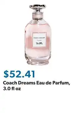 Sam's Club Coach Dreams Eau de Parfum, 3.0 fl oz offer