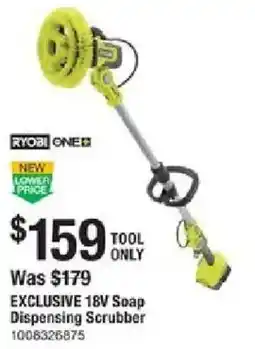 The Home Depot RYOBI Soap Dispensing Scrubber offer