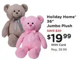 Kroger Holiday Home Jumbo Plush offer