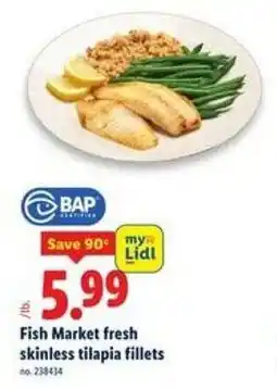 Lidl Fish Market fresh skinless tilapia fillets offer