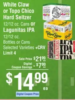 Smart & Final White Claw or Topo Chico Hard Seltzer or Lagunitas IPA Bottles or Cans offer