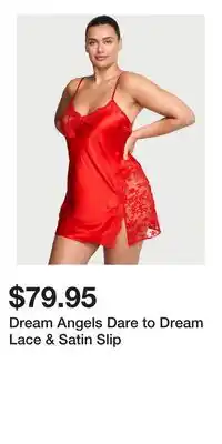 Victoria's Secret Dream Angels Dare to Dream Lace & Satin Slip offer