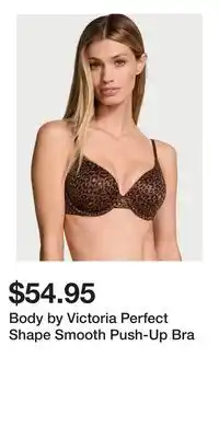 Victoria's Secret Body by Victoria Perfect Shape Smooth Push-Up Bra offer