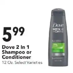Cash Wise Dove 2 In 1 Shampoo or Conditioner offer