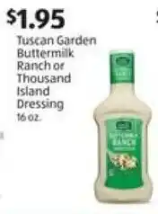 Aldi Tuscan Garden Buttermilk Ranch or Thousand Island Dressing offer