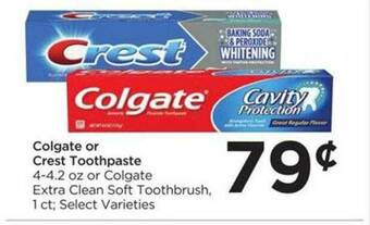Food 4 Less Colgate Or Crest Toothpaste Or Colgate Extra Clean Soft Toothbrush offer