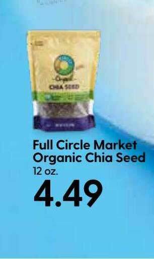 Hy-Vee Full Circle Market Organic Chia Seed offer
