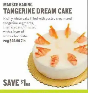New Seasons Market Marsee Baking Tangerine Dream Cake offer