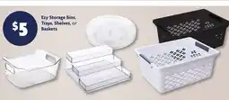 Family Dollar Ezy Storage Bins, Trays, Shelves, or Baskets offer