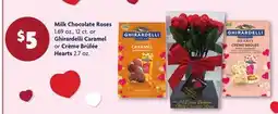 Family Dollar Milk Chocolate Roses 1.69 oz., 12 ct. or Ghirardelli Caramel or Crème Brûlée Hearts 2.7 oz offer